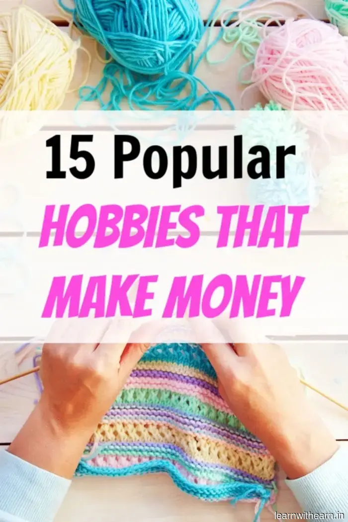 32 Pasatiempos que Generan Dinero: ¡Formas Divertidas de Hacer $500+/mes!